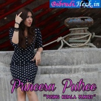 Princesa Putree - Pusing Kepala Plinces